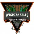 fence-builders-wichita-falls
